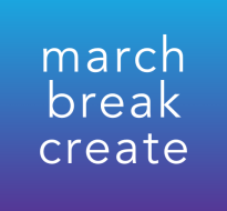 March Break create ig (Logo) (1).png a purple and blue gradient with the words "march break create" in white